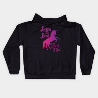 Doing The Best That I Can Kids Hoodie